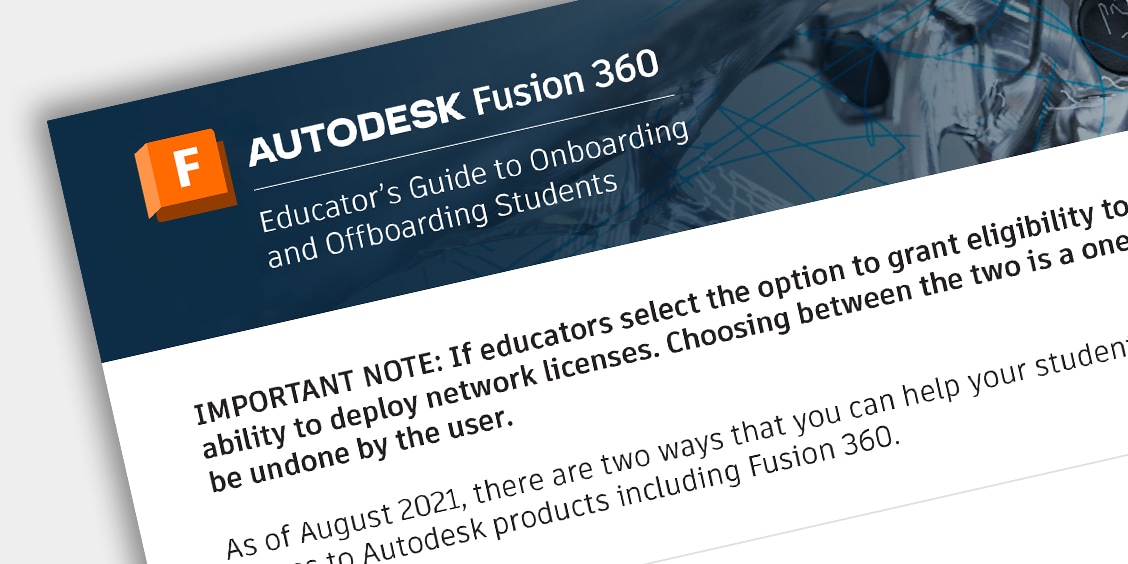 Educator's guide to onboarding and offboarding students on Fusion 360
